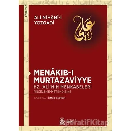 Menakıb-ı Murtazaviyye - Ali Nihani-i Yozgadi - DBY Yayınları