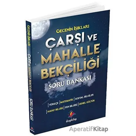 2022 Gecenin Işıkları Çarşı ve Mahalle Bekçiliği Soru Bankası - Kolektif - Dizgi Kitap