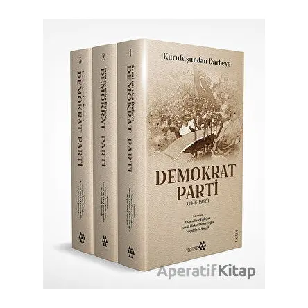 Demokrat Parti (3 Cilt Takım Kutulu) - Serpil Seda Şimşek - Yeditepe Yayınevi