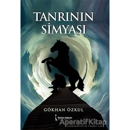 Tanrının Simyası - Gökhan Özkul - İkinci Adam Yayınları