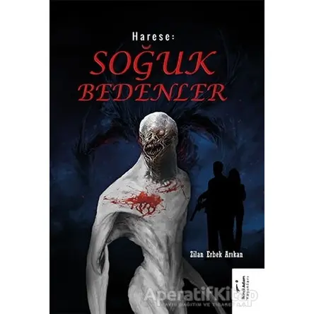 Harese: Soğuk Bedenler - Zilan Erken Arıkan - İkinci Adam Yayınları