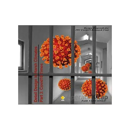 Detail Design in Harsh Climates Part 3: Covid19 Times - Fatih Yazıcıoğlu - Duvar Kitabevi