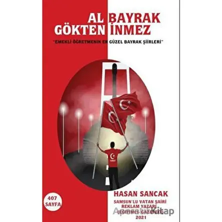 Al Bayrak Gökten İnmez - Hasan Sancak - Platanus Publishing