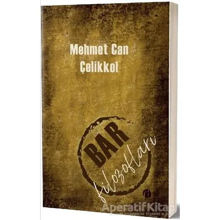 Bar Filozofları - Mehmet Can Çelikkol - Herdem Kitap