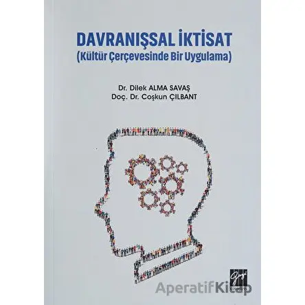 Davranışsal İktisat - Coşkun Çılbant - Gazi Kitabevi