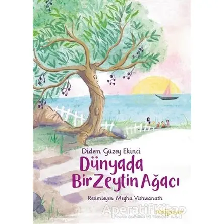 Dünyada Bir Zeytin Ağacı - Didem Güzey Ekinci - Yeni İnsan Yayınevi