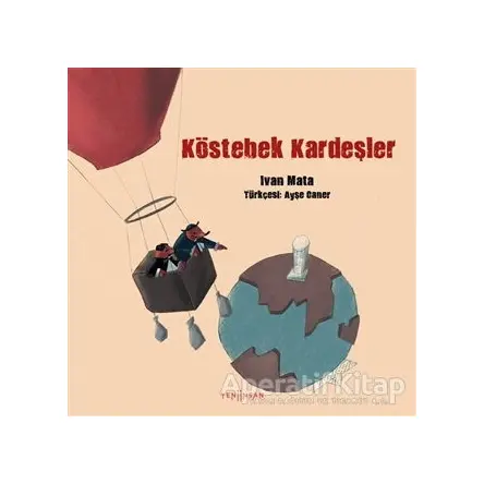 Köstebek Kardeşler - Ivan Mata - Yeni İnsan Yayınevi