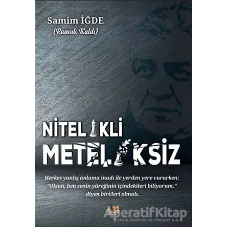 Nitelikili Meteliksiz - Samim İğde - Tunç Yayıncılık