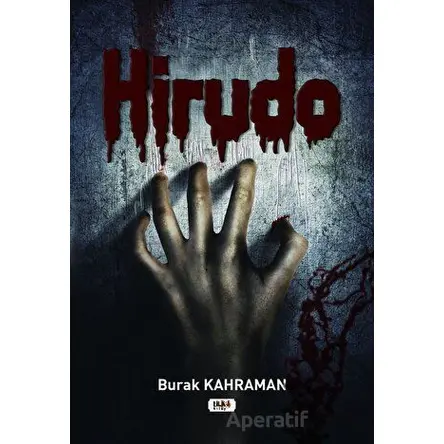 Hirudo - Burak Kahraman - Tilki Kitap