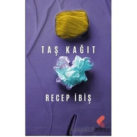 Taş Kağıt - Recep İbiş - Klaros Yayınları