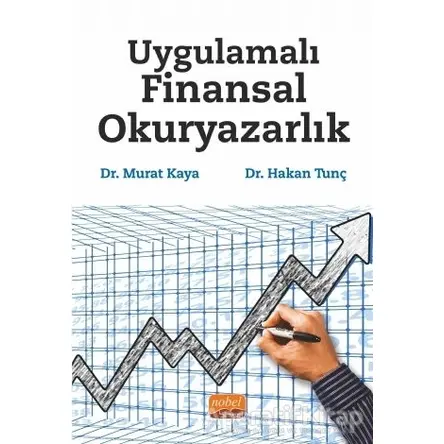 Uygulamalı Finansal Okuryazarlık - Murat Kaya - Nobel Bilimsel Eserler