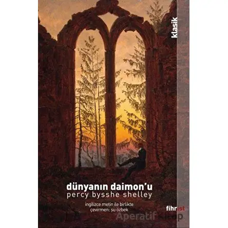 Dünyanın Daimon’u - Percy Bysshe Shelley - Fihrist Kitap