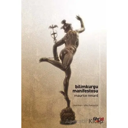 Bilimkurgu Manifestosu - Maurice Renard - Fihrist Kitap