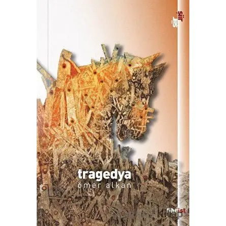Tragedya - Ömer Alkan - Fihrist Kitap