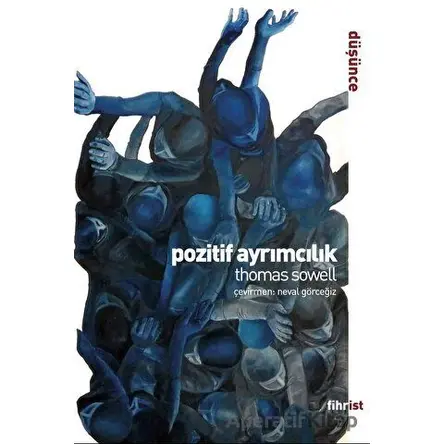 Pozitif Ayrımcılık - Thomas Showell - Fihrist Kitap