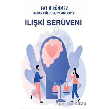 İlişki Serüveni - Fatih Sönmez - Platanus Publishing