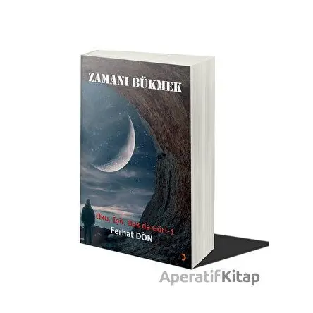 Zamanı Bükmek - Ferhat Dön - Cinius Yayınları