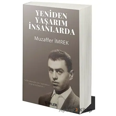 Yeniden Yaşarım İnsanlarda - Muzaffer İmrek - Cinius Yayınları