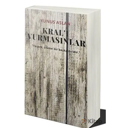 Kral’ı Vurmasınlar - Yunus Aslan - Cinius Yayınları