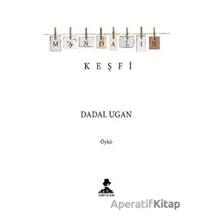 Mandalın Keşfi - Dadal Ugan - İmgenin Çocukları Yayınevi
