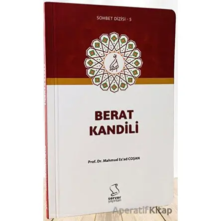 Berat Kandili - M. Esad Coşan - Server Yayınları