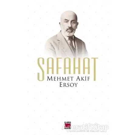 Safahat - Mehmed Akif Ersoy - Elips Kitap