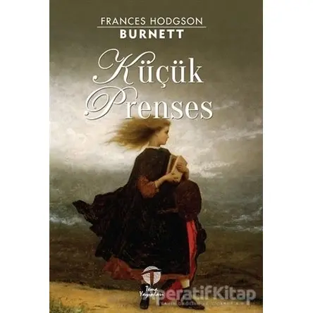 Küçük Prenses - Frances Hodgson Burnett - Tema Yayınları