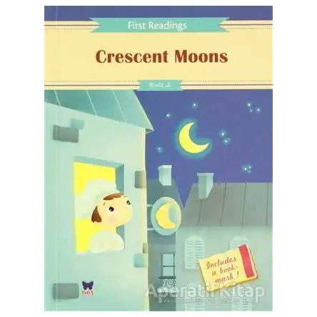 Crescent Moons - First Readings - Net Çocuk Yayınları