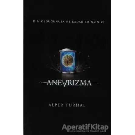 Anevrizma - Alper Turhal - Cinius Yayınları