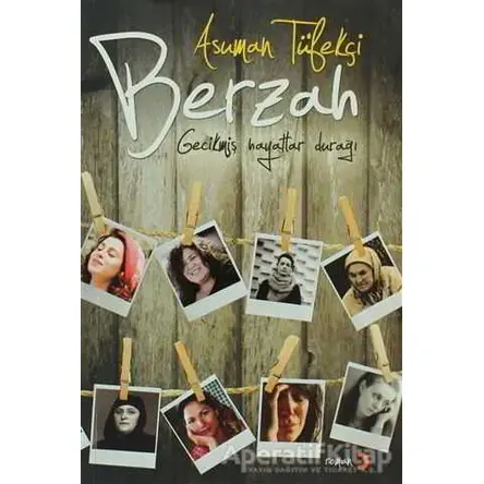 Berzah - Asuman Tüfekçi - Cinius Yayınları