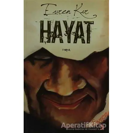 Hayat - Evren Kır - Cinius Yayınları