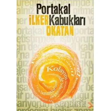 Portakal Kabukları - İlker Okatan - Cinius Yayınları
