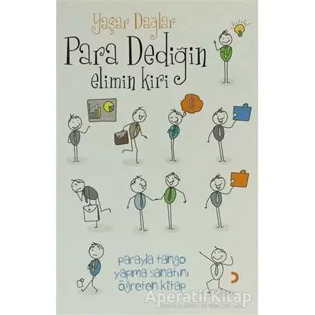 Para Dediğin Elimin Kiri - Yaşar Dağlar - Cinius Yayınları