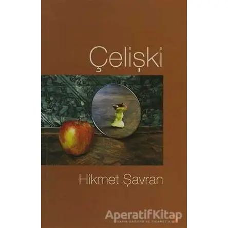Çelişki - Hikmet Şavran - Cinius Yayınları