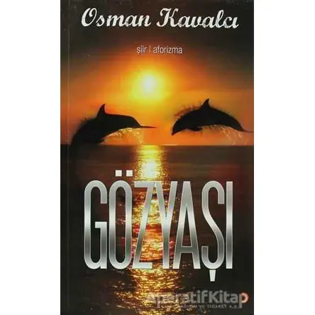Gözyaşı - Osman Kavalcı - Cinius Yayınları