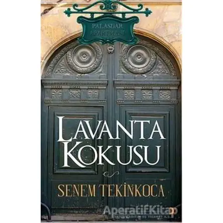 Lavanta Kokusu - Senem Tekinkoca - Cinius Yayınları