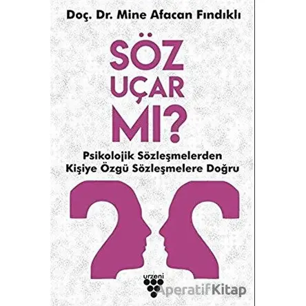 Söz Uçar mı? - Mine Afacan Fındıklı - Urzeni Yayıncılık