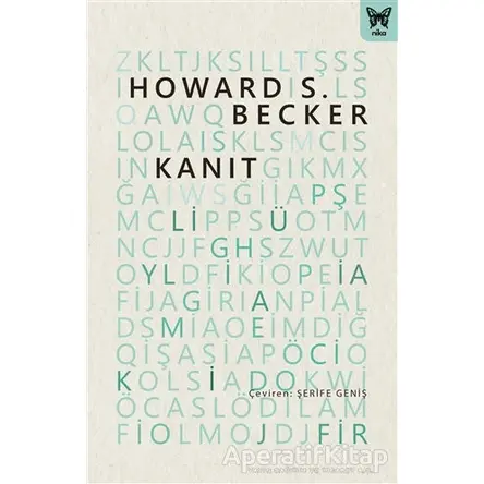 Kanıt - Howard S. Becker - Nika Yayınevi
