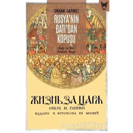 Rusya’nın Batı’dan Kopuşu - Orhan Gafarlı - Nika Yayınevi