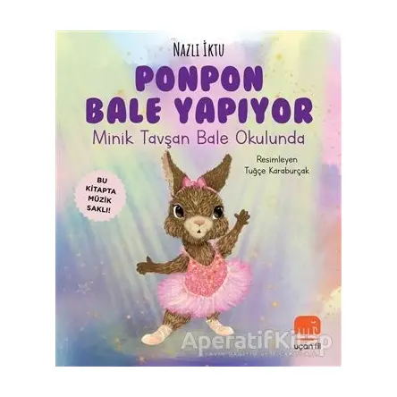 Ponpon Bale Yapıyor - Nazlı İktu - Uçan Fil Yayınları