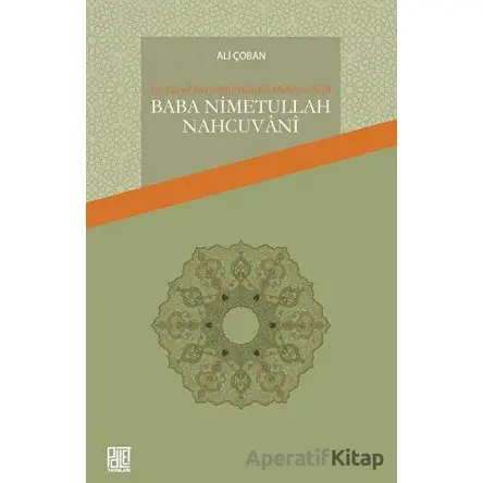 Baba Nimetullah Nahcuvani - Ali Çoban - Palet Yayınları