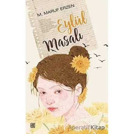 Eylül Masalı - M. Maruf Erzen - Palet Yayınları