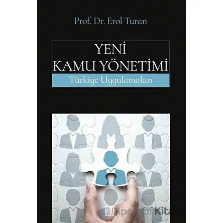 Yeni Kamu Yönetimi - Erol Turan - Palet Yayınları