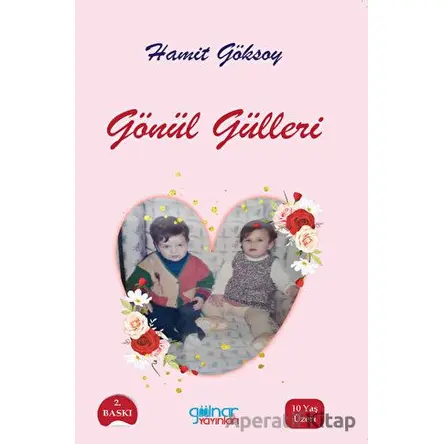 Gönül Gülleri - Hamit Göksoy - Gülnar Yayınları