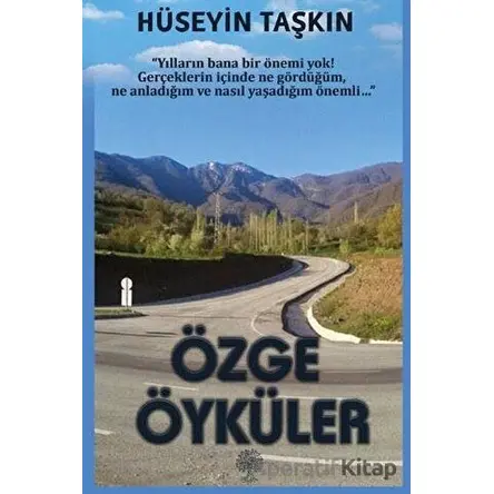 Özge Öyküler - Hüseyin Taşkın - Platanus Publishing