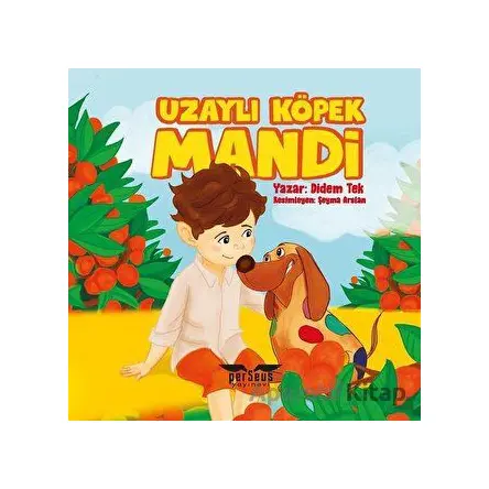 Uzaylı Köpek Mandi - Didem Tek - Perseus