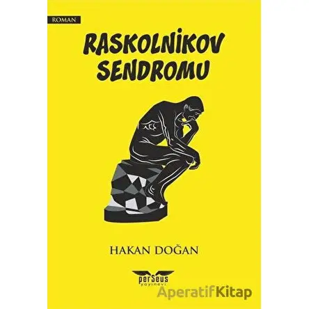 Raskolnikov Sendromu - Hakan Doğan - Perseus