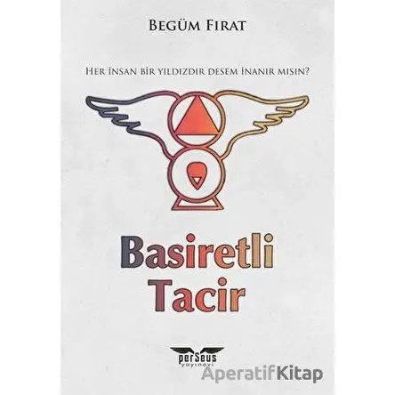 Basiretli Tacir - Begüm Fırat - Perseus