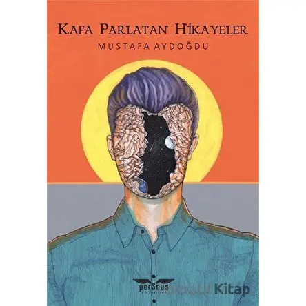 Kafa Parlatan Hikayeler - Mustafa Aydoğdu - Perseus
