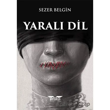 Yaralı Dil - Sezer Belgin - Perseus